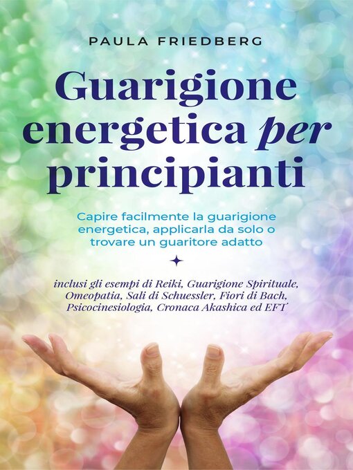 Title details for Curación energética para principiantes by Paula Friedberg - Wait list